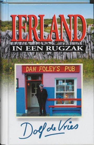 Ierland in een rugzak 9789041023155 Dorienke de Vries, Verzenden, Gelezen, Dorienke de Vries