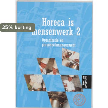 Horeca is Mensenwerk 2 9789001142285 J. Heijnsdijk, Livres, Verzenden, J. Heijnsdijk