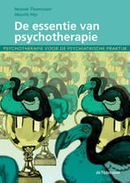 De essentie van psychotherapie 9789058981653, Boeken, Verzenden, Zo goed als nieuw, Moniek Thunnissen