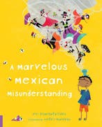 A Marvelous Mexican Misunderstanding 9789925739837, Verzenden, Zo goed als nieuw, Evi Triantafyllides