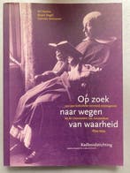 Op zoek naar wegen van waarheid 9789070515317 W. Derkse, Verzenden, W. Derkse