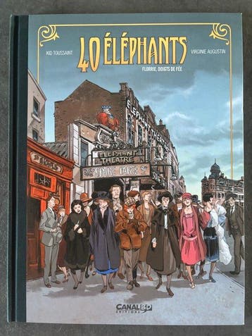40 Eléphants T1 + dédicace couleur - Tirage Canal BD - C -