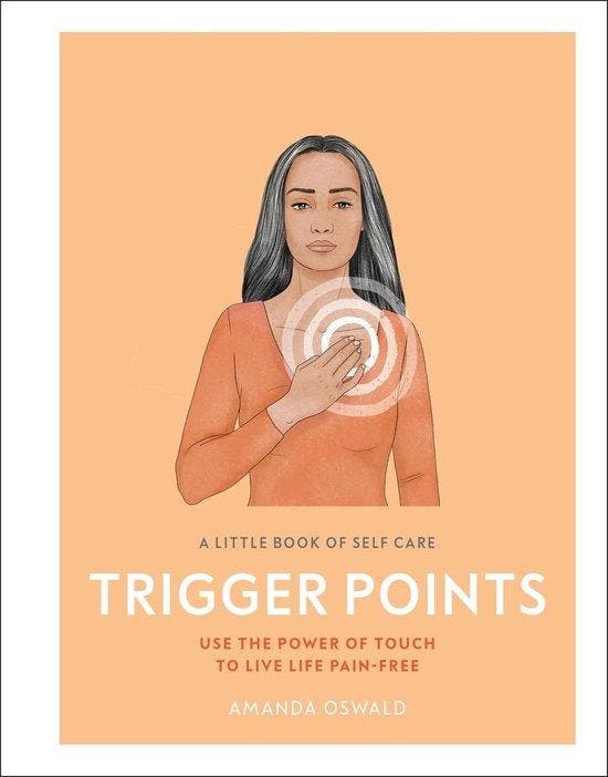 A Little Book of Self Care: Trigger Points 9781465485045, Livres, Langue | Anglais, Envoi