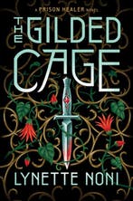 The Prison Healer-The Gilded Cage 9780358743262 Lynette Noni, Verzenden, Lynette Noni
