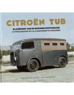 CITROËN TUB, BLAUWDRUK VAN DE MODERNE BESTELWAGEN / LE