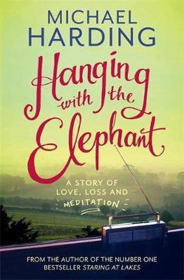 Hanging with the Elephant 9781444783131 Michael Harding, Verzenden, Gelezen, Michael Harding
