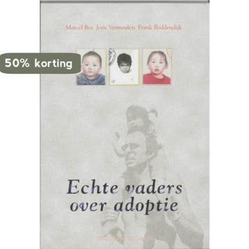 Echte vaders over adoptie 9789031343959 F. Boddendijk, Verzenden, F. Boddendijk