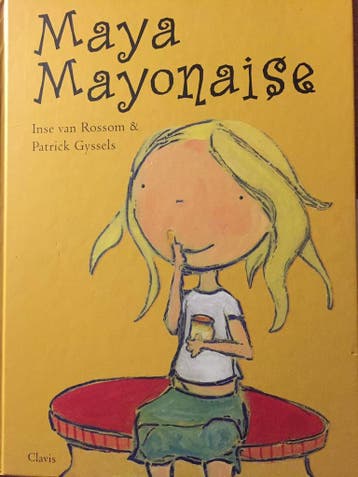 Maya Mayonaise 9789044801095 I. van Rossom, Boeken, Verzenden, Zo goed als nieuw, I. van Rossom