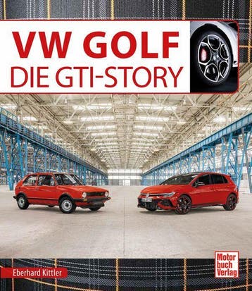 VW Golf Die GTI-Story Alle Generationen seit 1976, Livres, Verzenden, Eberhard Kittler