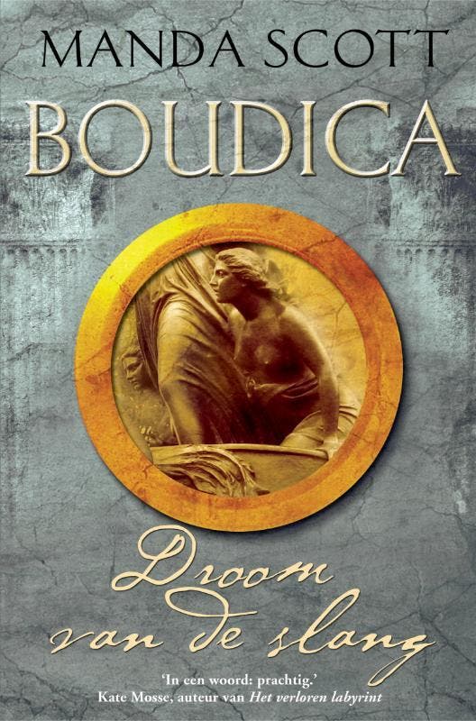 Droom van de slang / Boudica / 4 9789022994597 Manda Scott, Livres, Romans, Envoi