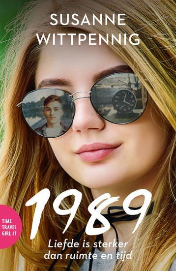 1989 / Time Travel Girl 9789029727181 Susanne Wittpennig, Verzenden, Gelezen, Susanne Wittpennig