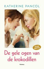De gele ogen van de krokodil 9789022329917 Kathérine Pancol, Boeken, Verzenden, Gelezen, Kathérine Pancol