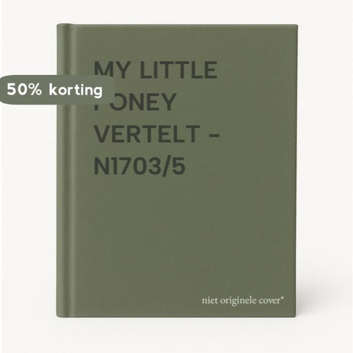 MY LITTLE PONEY VERTELT - N1703/5 9789041217257, Livres, Livres pour enfants | 4 ans et plus, Envoi