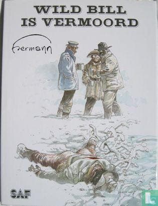 James Butler Hickok - Wild Bill is vermoord - 1999, Livres, BD, Verzenden, Huppen, Hermann.