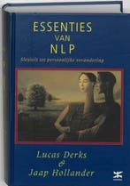 Essenties van NLP 9789021598215 J. Hollander, Verzenden, Zo goed als nieuw, J. Hollander