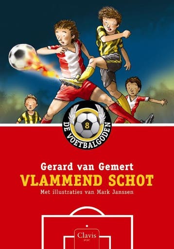Vlammend schot / De voetbalgoden / 8 9789044815184, Verzenden, Gelezen, Gerard van Gemert
