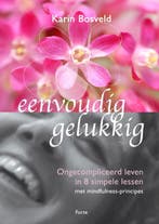 Eenvoudig gelukkig 9789058778468 Karin Bosveld, Verzenden, Gelezen, Karin Bosveld
