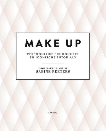 MAKE UP 9789401417297 Sabine Peeters, Verzenden, Sabine Peeters