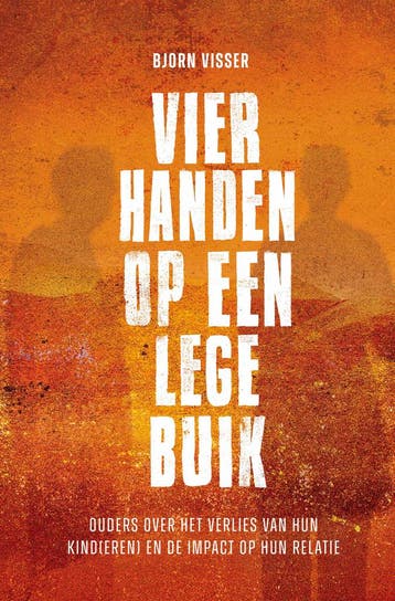 Vier handen op een lege buik 9789083422701 Bjorn Visser, Boeken, Verzenden, Zo goed als nieuw, Bjorn Visser