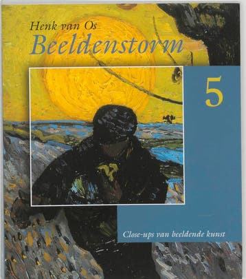 Beeldenstorm 5 9789053564837 H. van Os, Verzenden, H. van Os