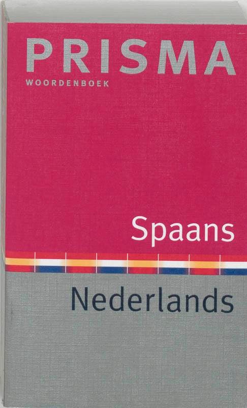 Prisma woordenboek Spaans-Nederlands 9789027472007, Livres, Dictionnaires, Envoi