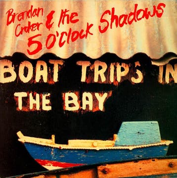 Brendan Croker And The 5 OClock Shadows - Boat Trips In The, Verzenden, Gebruikt