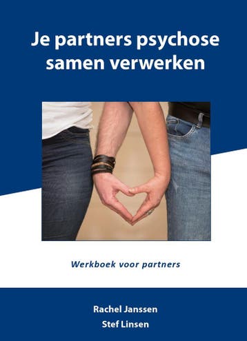 Je partners psychose samen verwerken 9789492926982, Verzenden, Stef Linsen
