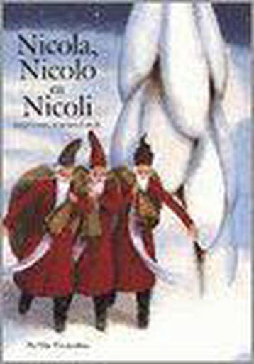 Nicola, Nicolo en Nicoli 9789055793181 G. Lunelli, Verzenden, G. Lunelli