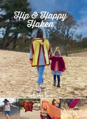 Hip & happy haken 9789493259058 Liefs van Suus, Verzenden, Liefs van Suus