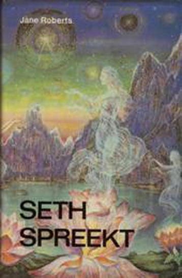 Seth spreekt / New age 9789020254136 J. Roberts, Boeken, Verzenden, Gelezen, J. Roberts