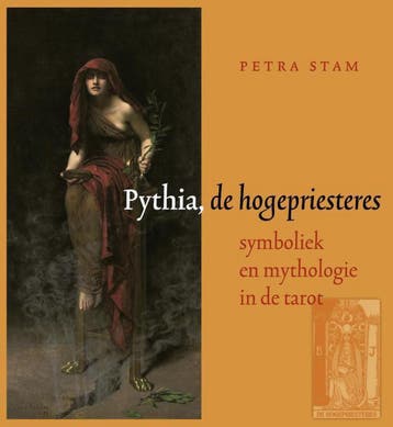 Pythia, de hogepriesteres 9789491557019 Petra Stam, Verzenden, Gelezen, Petra Stam
