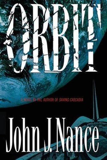 Orbit 9781451631715 John J. Nance, Verzenden, John J. Nance