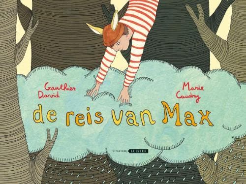 De reis van Max 9789077867266 D. Gauthier, Livres, Livres pour enfants | 4 ans et plus, Envoi