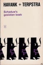 De Schaduws gesloten boek / De Schaduw 9789022914557 Havank, Verzenden, Havank