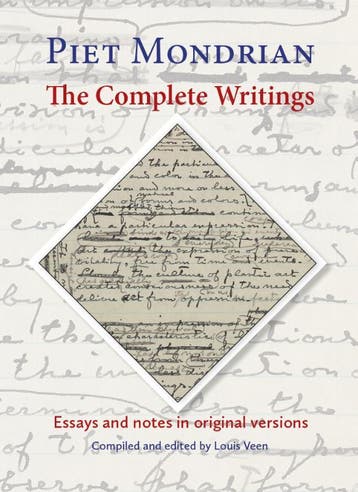 The Complete Writings | Piet Mondrian; Louis Veen | Nieuw, Verzenden, Nieuw, Piet Mondrian; Louis Veen