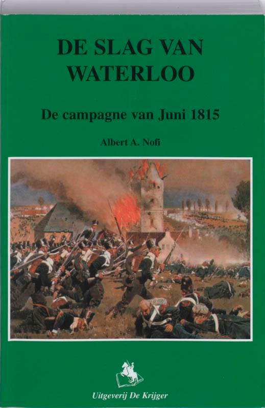 De slag van Waterloo 9789058680259 A. Mofi, Livres, Guerre & Militaire, Envoi