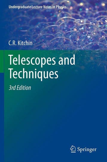 Telescopes And Techniques 9781461448907, Verzenden, Zo goed als nieuw, Christopher R. Kitchin