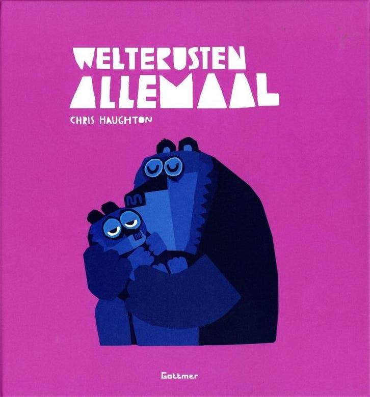 Welterusten allemaal 9789025765620 Chris Haughton, Boeken, Kinderboeken | Baby's en Peuters, Gelezen, Verzenden