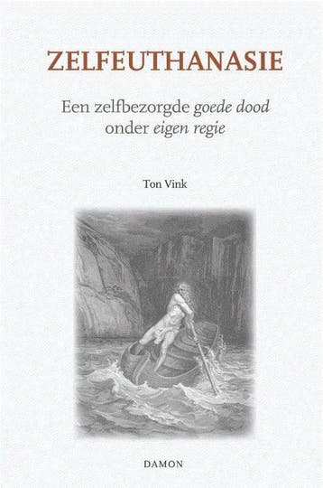 Zelfeuthanasie 9789460360701 Ton Vink, Verzenden, Gelezen, Ton Vink