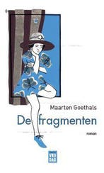De fragmenten 9789460016974 Maarten Goethals, Verzenden, Gelezen, Maarten Goethals