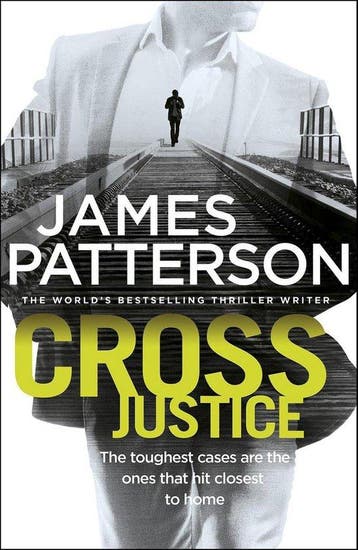 Cross Justice 9781780892672 James Patterson, Verzenden, Gelezen, James Patterson