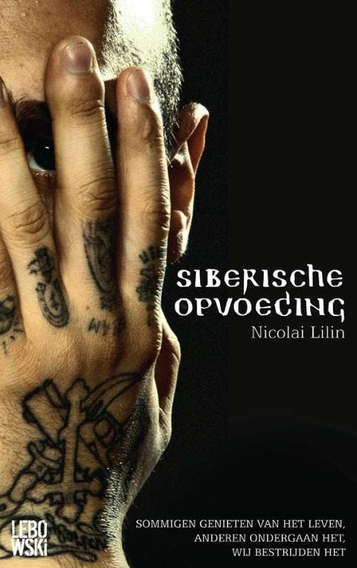 Siberische opvoeding 9789048802906 Nicolai Lilin, Boeken, Romans, Gelezen, Verzenden
