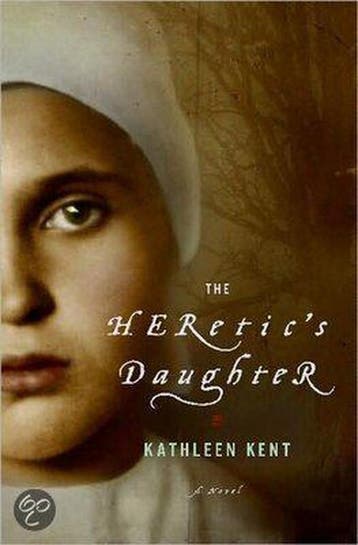 Heretics Daughter 9780330508667 Kathleen Kent, Verzenden, Kathleen Kent