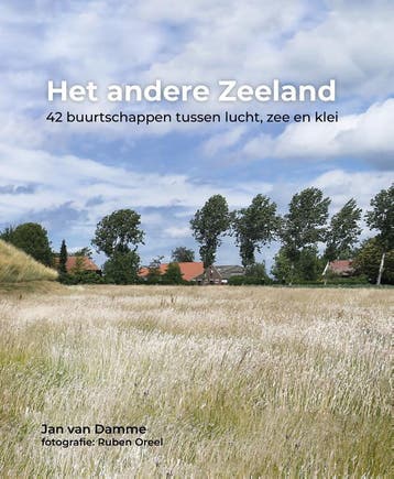 Het andere Zeeland 9789083158884 Jan van Damme, Verzenden, Zo goed als nieuw, Jan van Damme