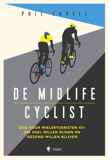 De midlife cyclist 9789464983272 Phill Cavell, Boeken, Verzenden, Gelezen, Phill Cavell