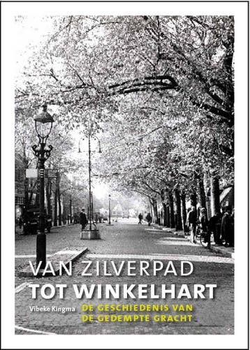van Zilverpad tot winkelhart 9789492335241 Vibeke Kingma, Verzenden, Gelezen, Vibeke Kingma