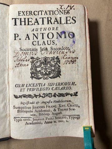 P. Antonius Claus (1691-1754) - Exercitationes theatrales