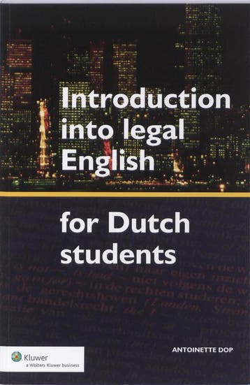 Introduction into legal English for Dutch students, Verzenden, Zo goed als nieuw, Antoinette Dop