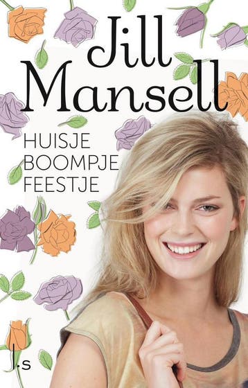 Huisje boompje feestje 9789021019291 Jill Mansell, Verzenden, Jill Mansell
