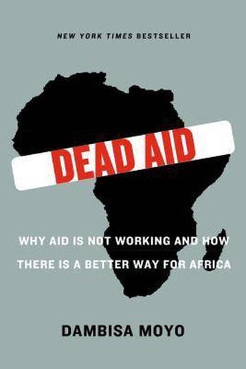 Dead Aid 9780374532123 Dambisa Moyo, Verzenden, Dambisa Moyo